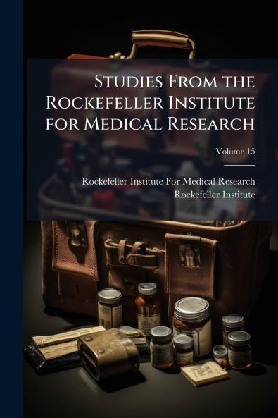 Studies From the Rockefeller Institute for Medical Research