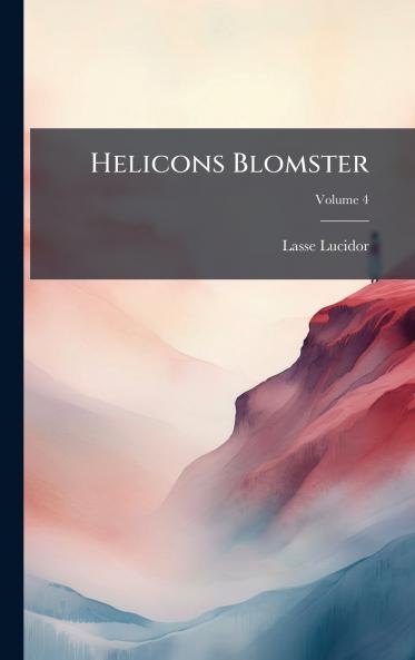 Helicons Blomster
