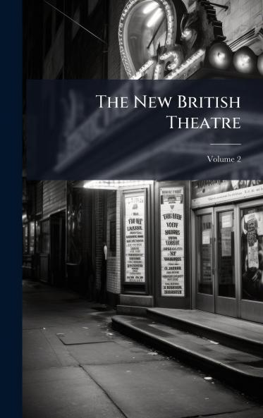 The New British Theatre