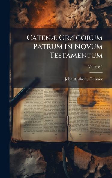 CatenÃ¦ GrÃ¦corum Patrum in Novum Testamentum