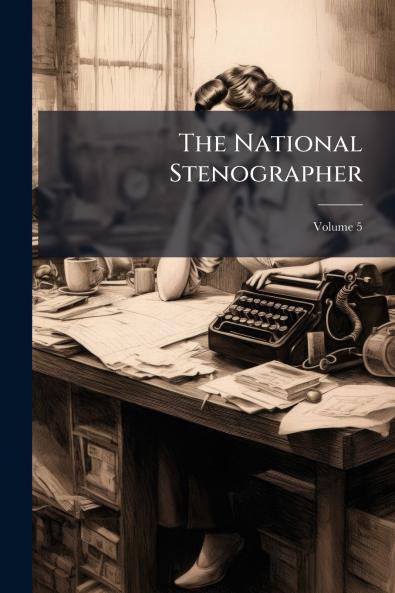The National Stenographer