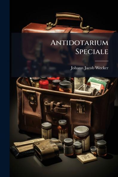 Antidotarium Speciale
