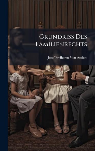 Grundriss Des Familienrechts