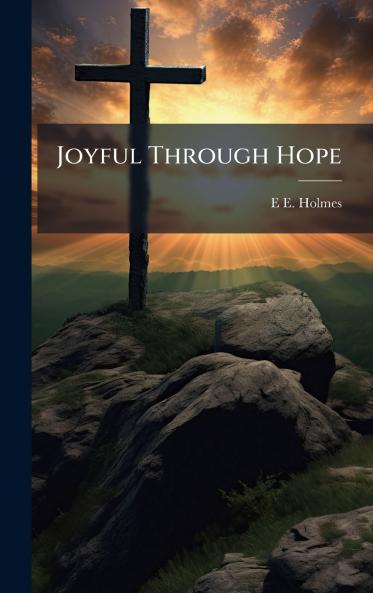 Joyful Through Hope
