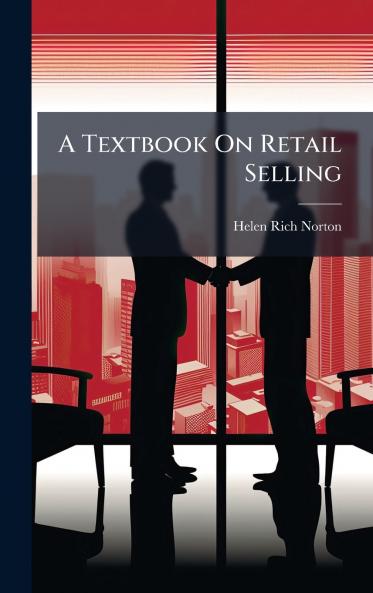 A Textbook On Retail Selling