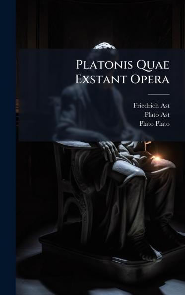 Platonis Quae Exstant Opera