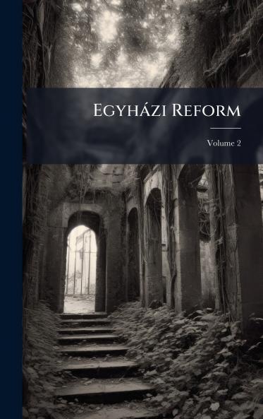 EgyhÃ¡zi Reform