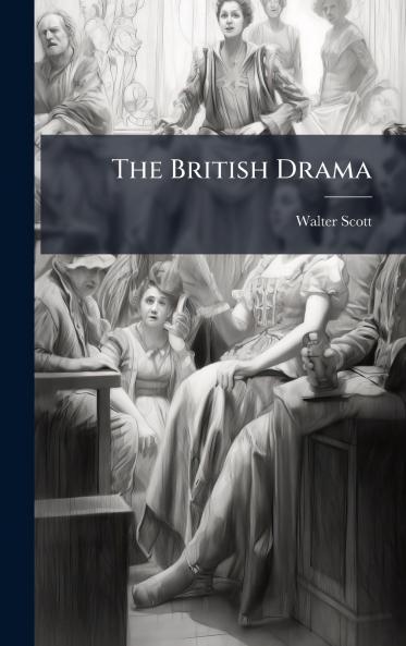The British Drama