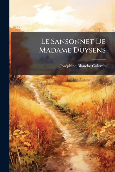 Le Sansonnet De Madame Duysens
