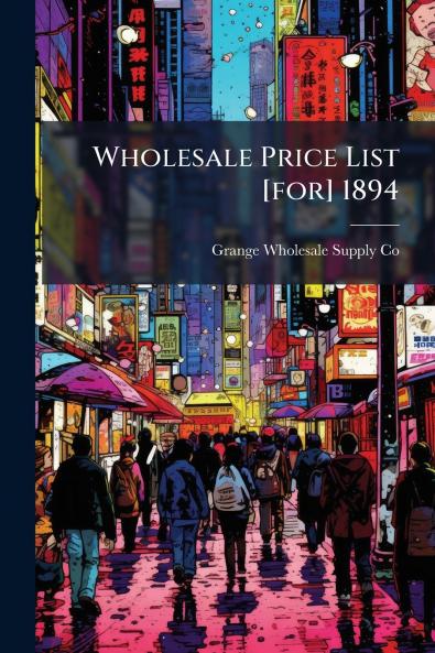 Wholesale Price List [for] 1894