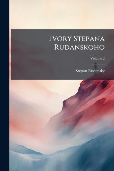 Tvory Stepana Rudanskoho