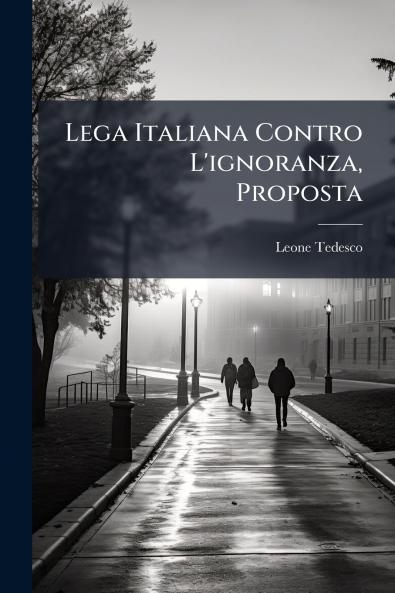 Lega Italiana Contro L'ignoranza Proposta