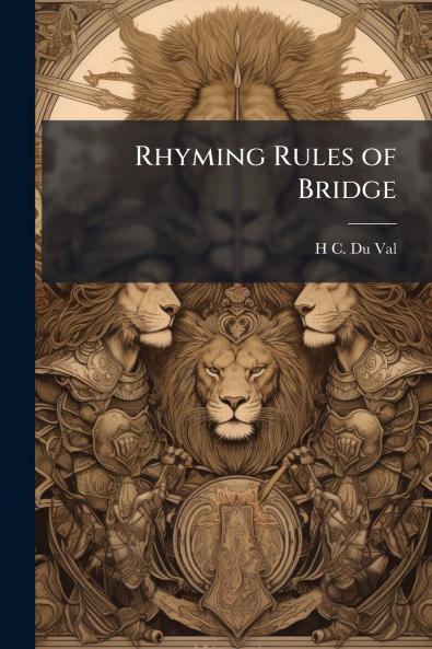 Rhyming Rules of Bridge