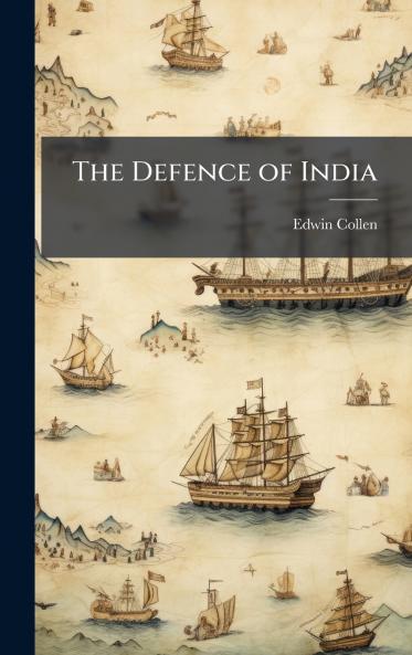 The Defence of India