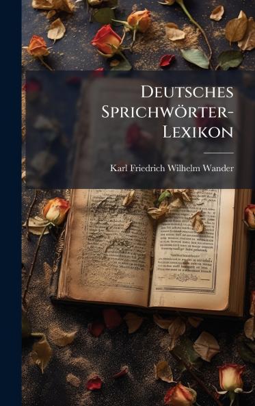 Deutsches SprichwÃ¶rter-Lexikon