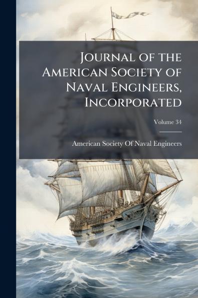 Journal of the American Society of Naval Engineers Incorporated