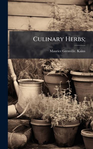 Culinary Herbs;