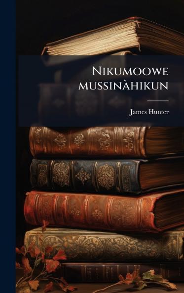Nikumoowe mussinÃ hikun