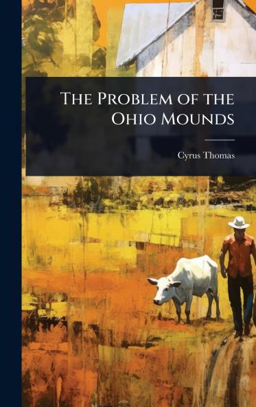 Problem of the Ohio Mounds