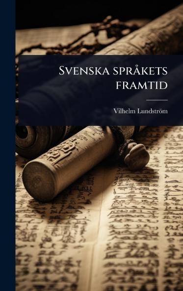Svenska sprÃ kets framtid