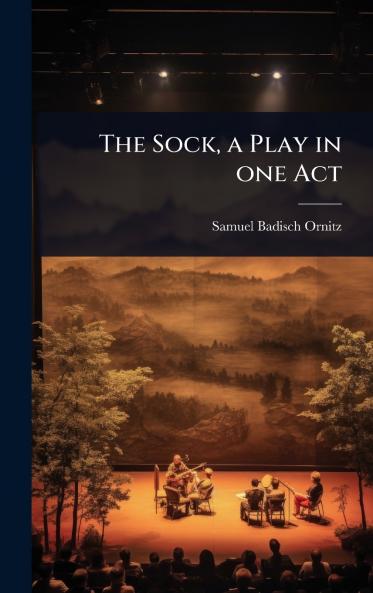 Sock a Play in one Act
