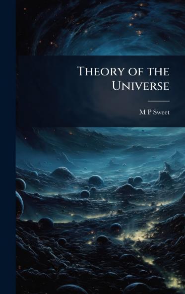 Theory of the Universe