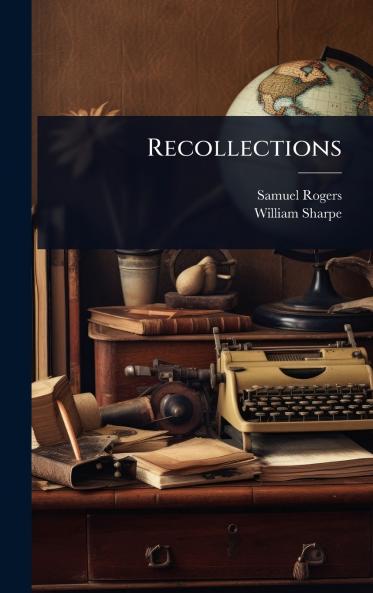 Recollections