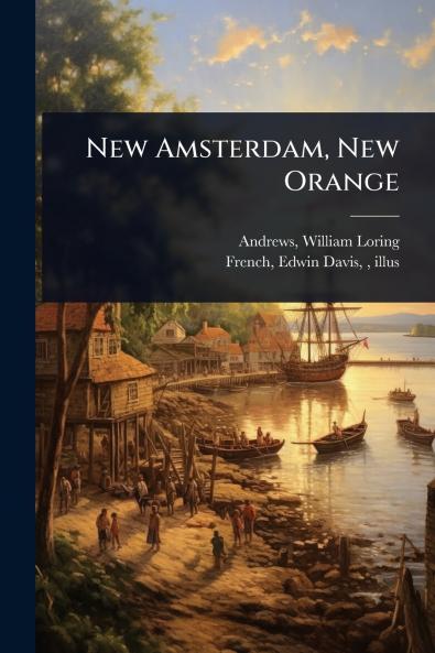 New Amsterdam New Orange