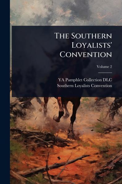 Southern Loyalists' Convention