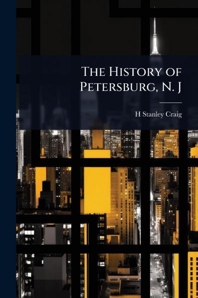 History of Petersburg N. J