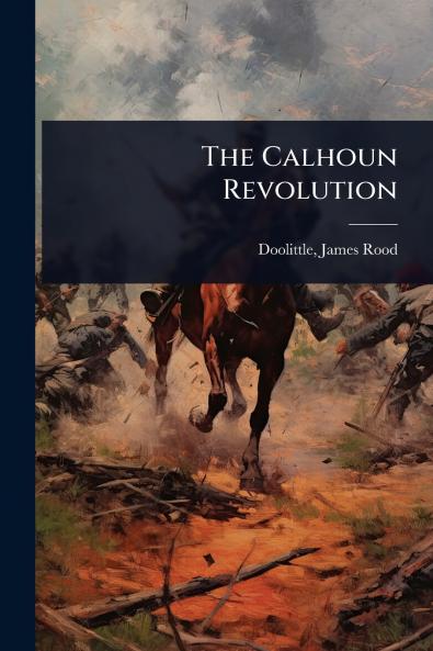 Calhoun Revolution
