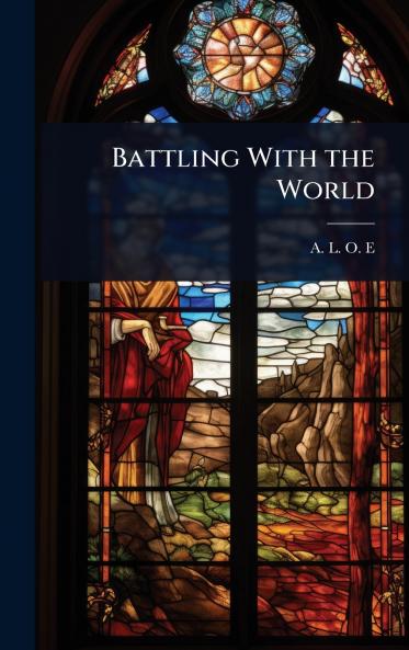 Battling With the World