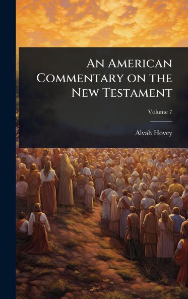 American Commentary on the New Testament