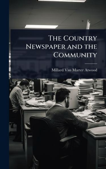 Country Newspaper and the Community