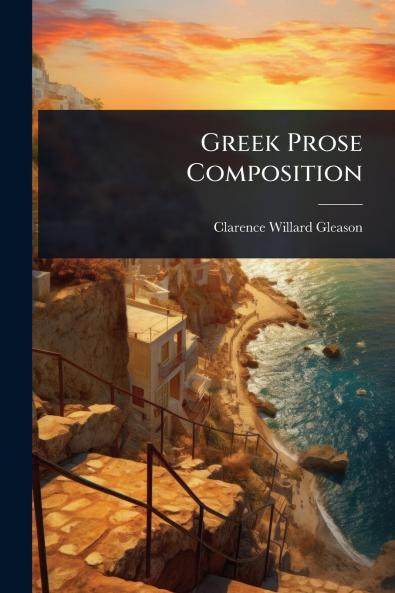 Greek Prose Composition
