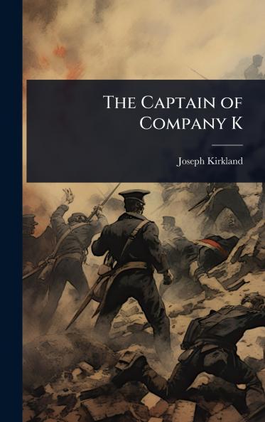 Captain of Company K