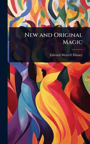 New and Original Magic