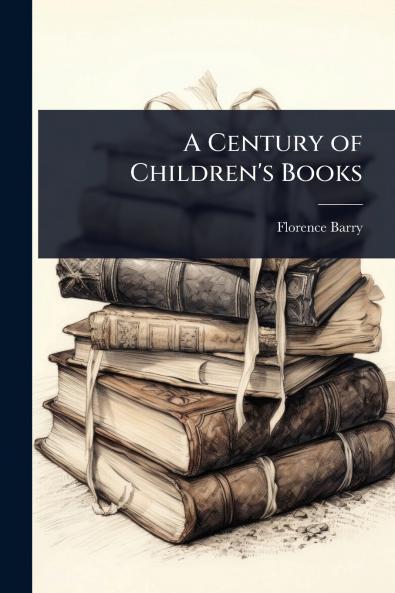 Century of Children's Books