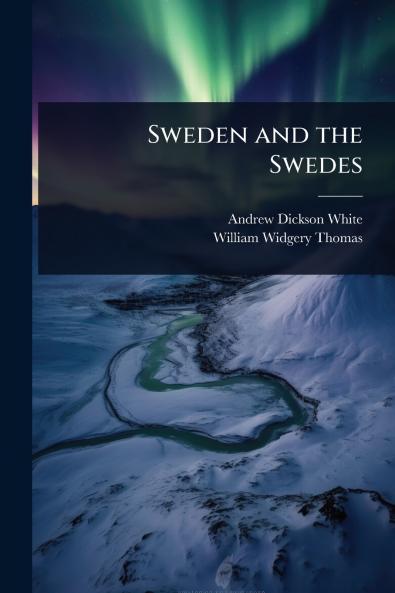 Sweden and the Swedes