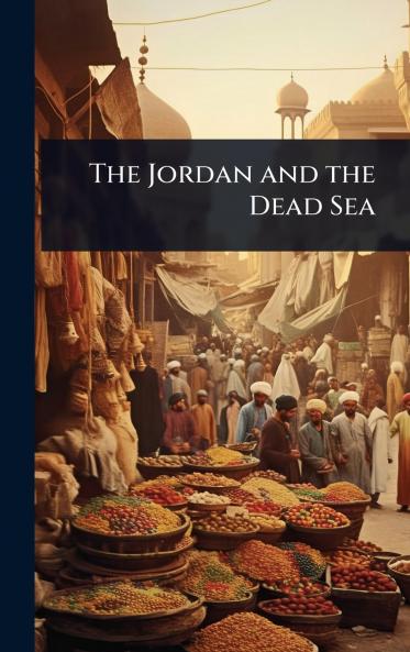 Jordan and the Dead Sea