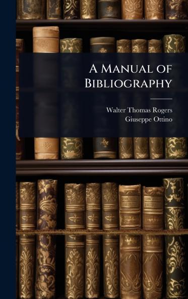 Manual of Bibliography