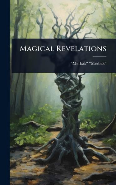 Magical Revelations