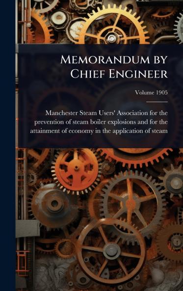 Memorandum by Chief Engineer