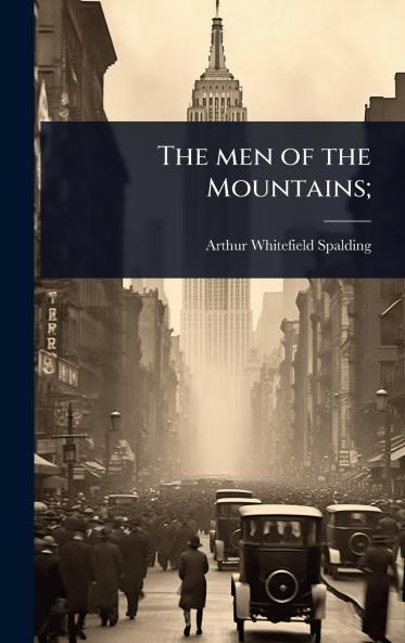 men of the Mountains;
