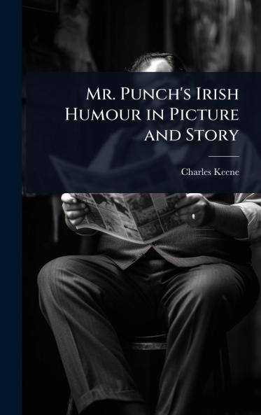 Mr. Punch's Irish Humour in Picture and Story