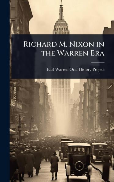 Richard M. Nixon in the Warren Era