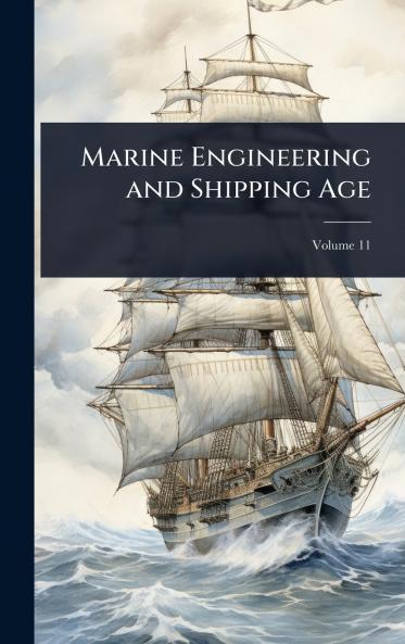 Marine Engineering and Shipping Age