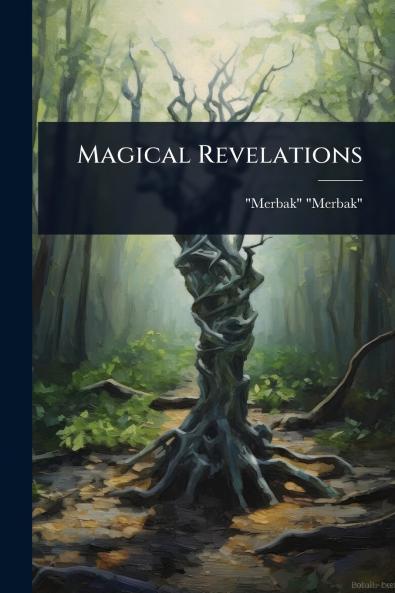 Magical Revelations