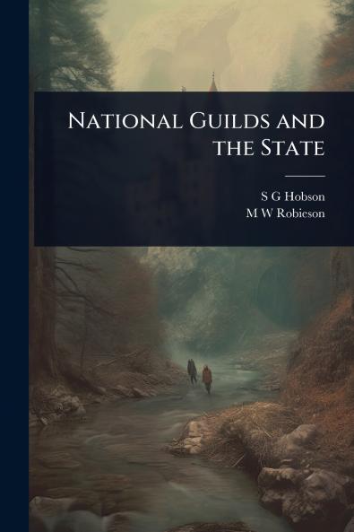 National Guilds and the State