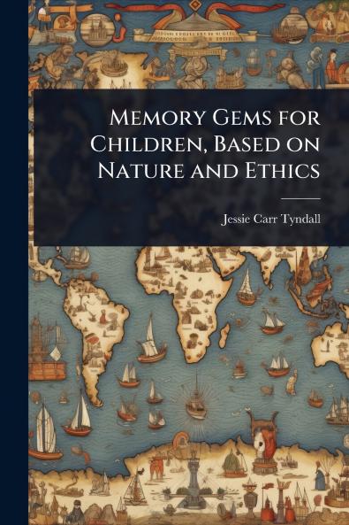 Memory Gems for Children Based on Nature and Ethics